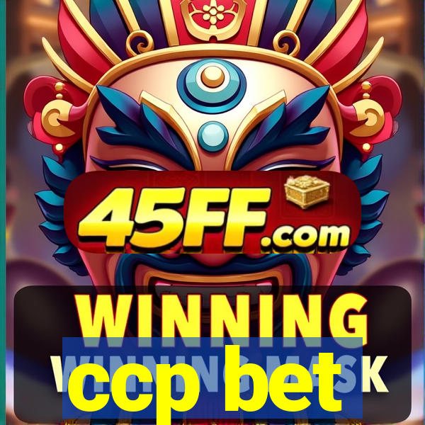 ccp bet
